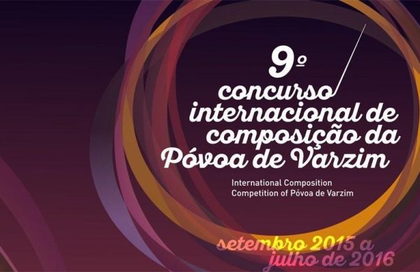 9º Concurso Internacional de Composição da Póvoa de Varzim: obras finalistas