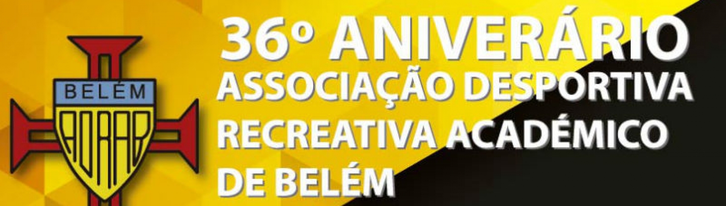 36º Aniversário da Associação Desportiva Recreativa Académico de Belém