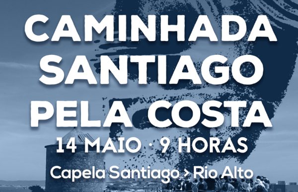 Caminho de Santiago pela Costa: Museu organiza caminhada até ao Rio Alto