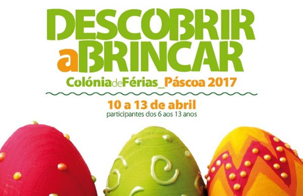 Colónia de Férias da Páscoa: Inscrições
