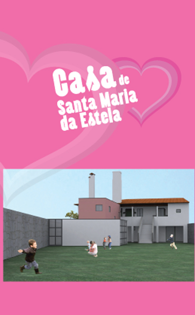 Casa de Santa Maria da Estela lança novo apelo à comunidade