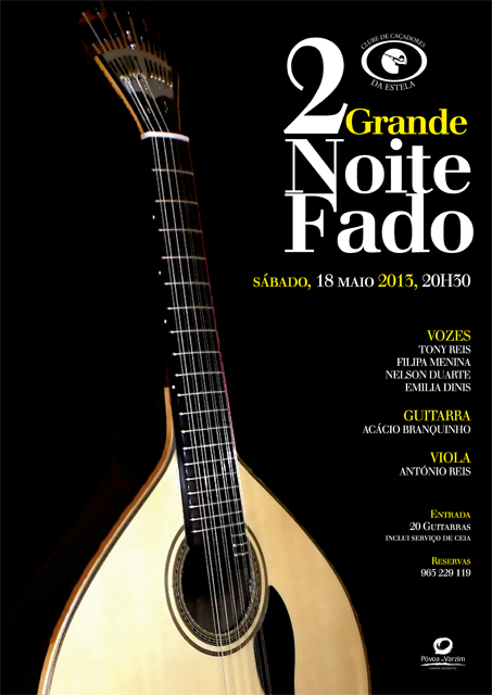 2ª Grande Noite de Fado, na Estela