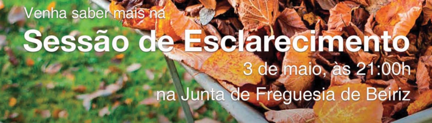 Sessões de esclarecimento sobre a recolha seletiva de resíduos verdes