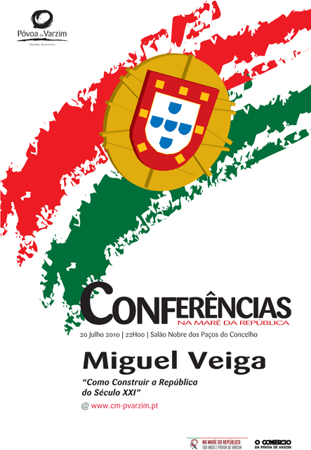 "Como Construir a República do Século XXI" – Conferência Miguel Veiga