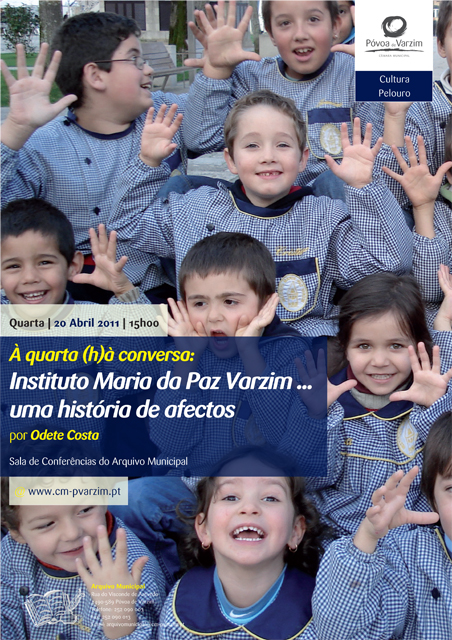 Instituto Maria da Paz Varzim… uma história de afectos, por Odete Costa