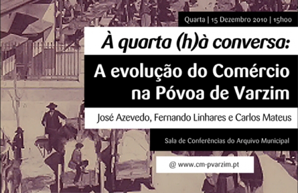 Feliz Natal, Póvoa de Varzim – Arquivo convida a mais uma conversa