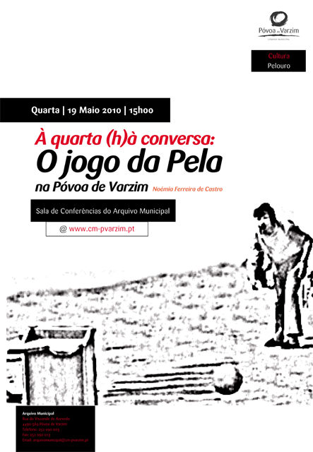 O Jogo da Péla é tema de conversa no Arquivo Municipal