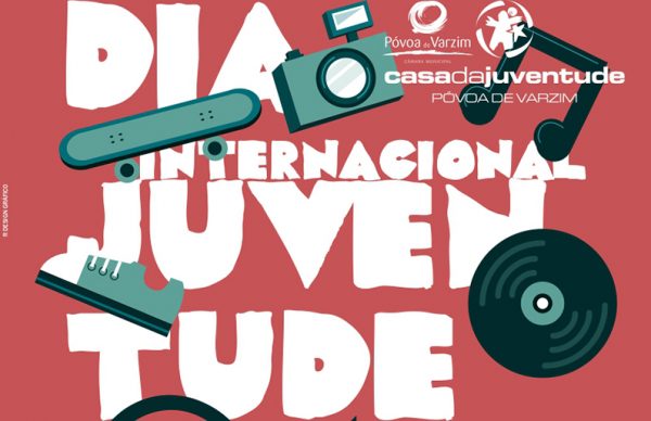 Póvoa de Varzim celebra o Dia Internacional da Juventude