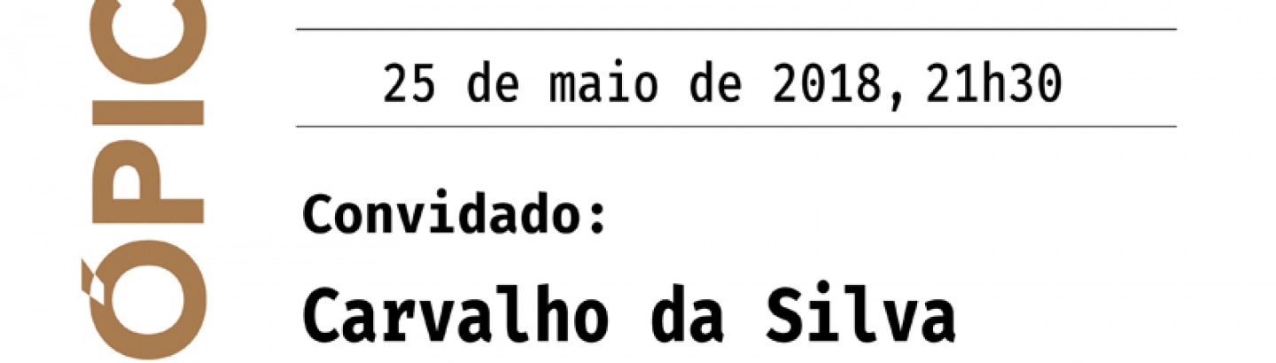Venha conversar com Carvalho da Silva