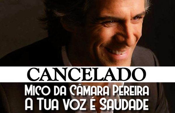 Concerto de Mico da Câmara Pereira cancelado