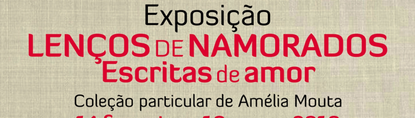 Lenços de Namorados – Escritas de Amor