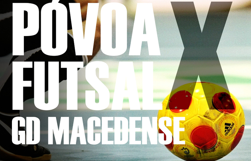 Póvoa Futsal recebe o GD Macedense