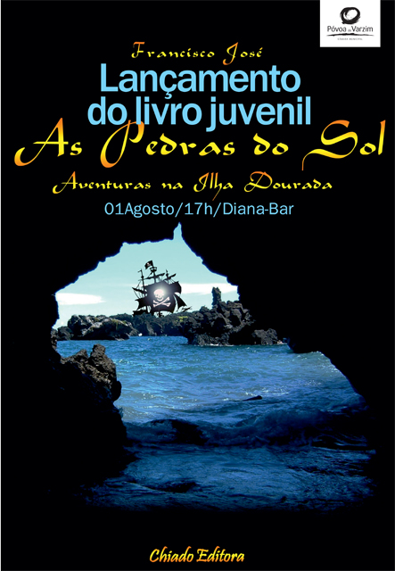 Lançamento do livro juvenil "As Pedras do Sol – Aventuras na Ilha Dourada", de Francisco José Santos