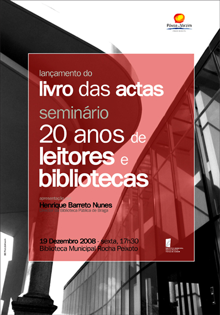 Lançamento do livro das Actas do Seminário 20 anos de leitores e bibliotecas, a 19 de Dezembro