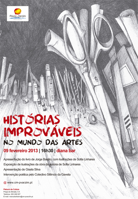 Histórias Improváveis – no mundo das artes: apresentação a 9 de fevereiro, no Diana Bar