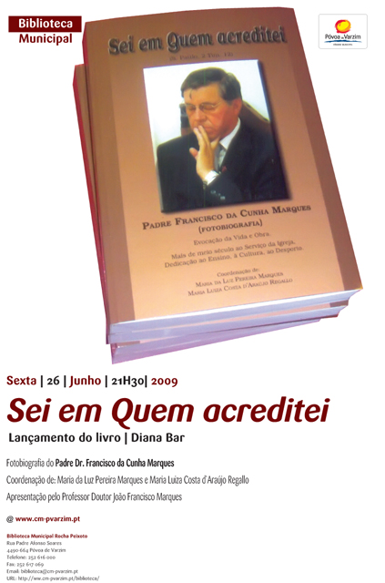 "Sei em Quem acreditei" – lançamento de fotobiografia do Padre Francisco da Cunha Marques no Diana Bar