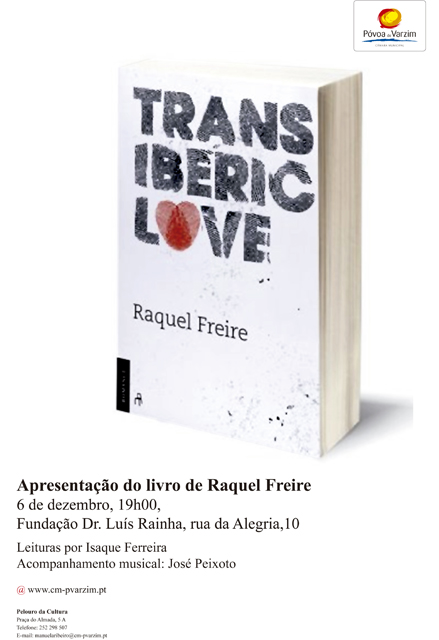 Trans Iberic Love, de Raquel Freire
