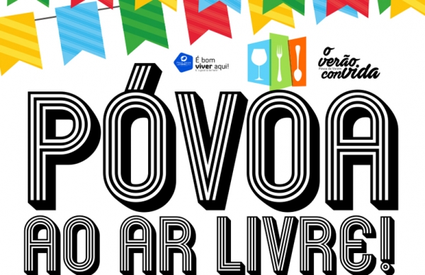 “Póvoa ao ar livre” volta para encher de sabor o verão poveiro