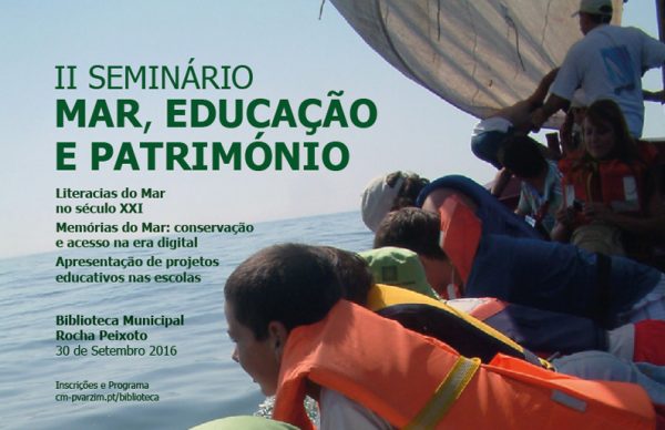 "Mar, Educação e Património" dão mote a Seminário