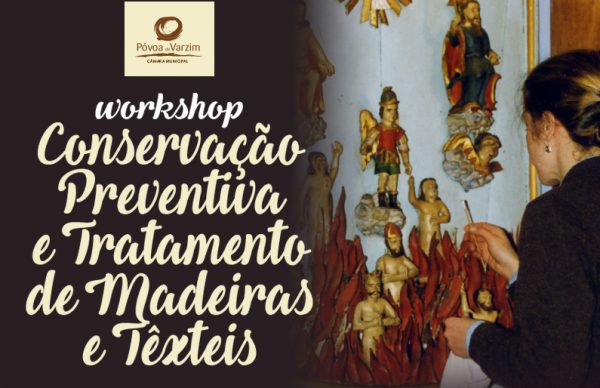Conservação Preventiva e Tratamento de Madeiras e Têxteis: curso organizado pelo Museu