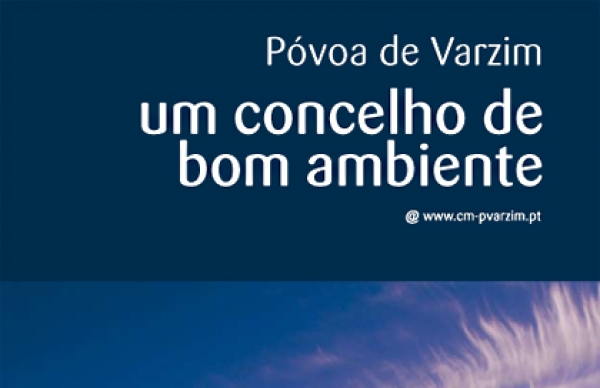 Póvoa de Varzim vence IX Concurso Nacional de Gestão de Resíduos Urbanos «Cidades Limpas – 2008»