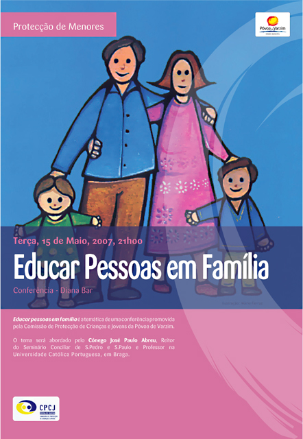 “Educar pessoas em família” é tema de conferência promovida pela Comissão de Protecção de Crianças e Jovens da Póvoa de Varzim