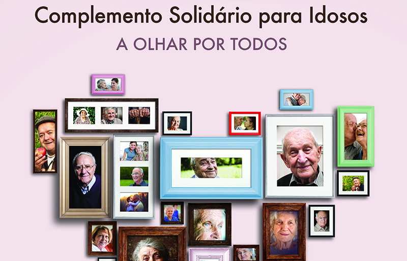 Campanha de divulgação do Complemento Solidário para Idosos