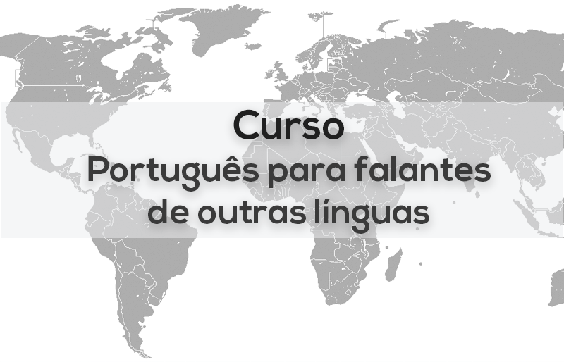 Curso de Português para falantes de outras línguas