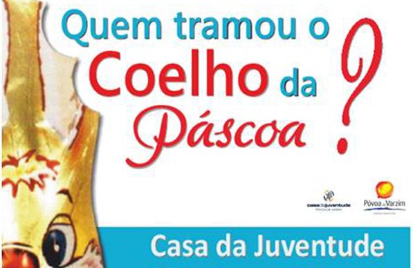 Casa da Juventude dinamiza as Férias da Páscoa
