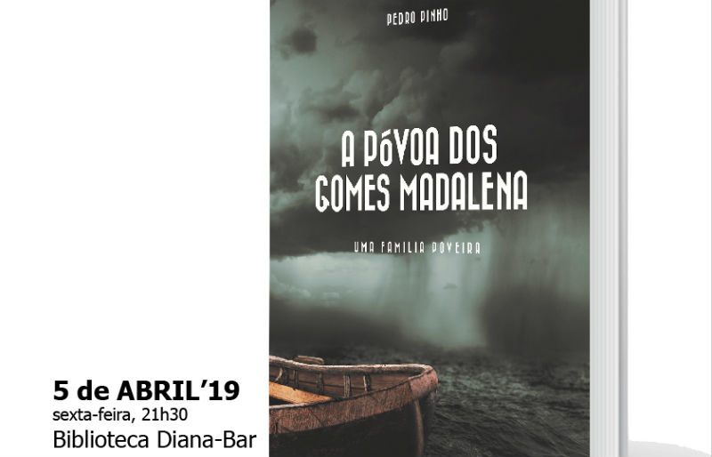 A Póvoa dos Gomes Madalena: lançamento do livro sobre a família poveira