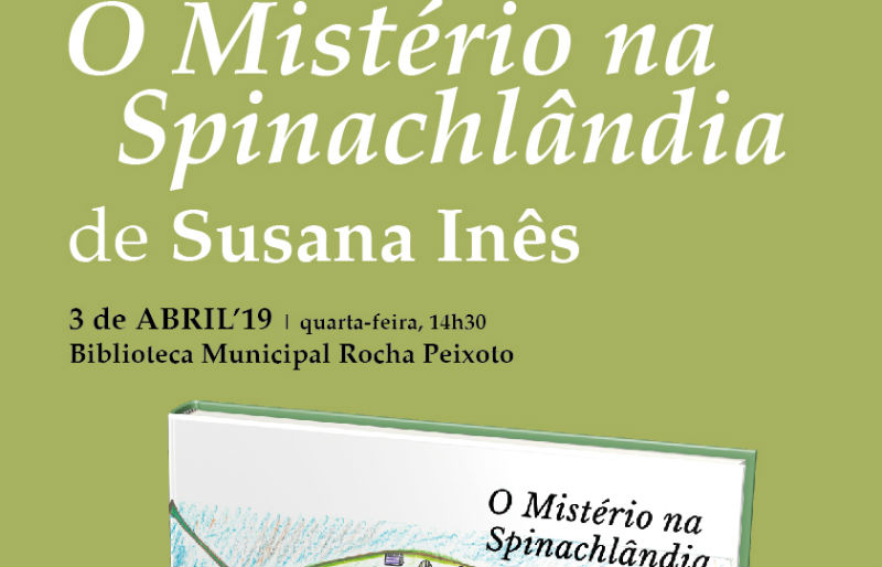 O mistério de Spinachlândia: apresentação do livro infantil
