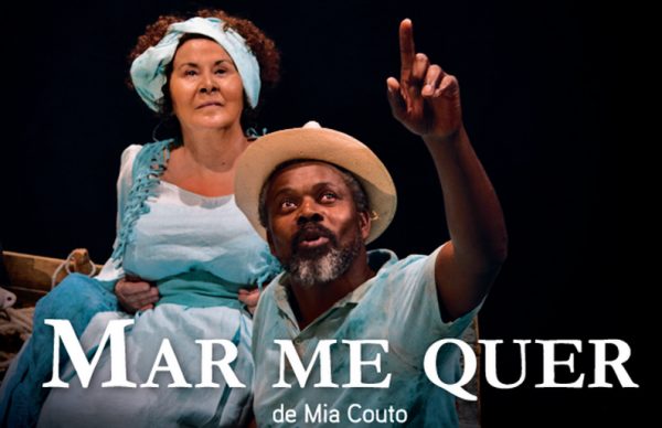 BemMarMeQuer: livro de Mia Couto em palco