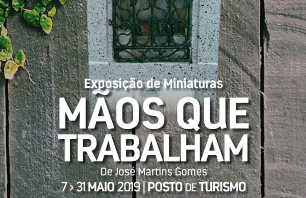 Mãos que trabalham: exposição de miniaturas
