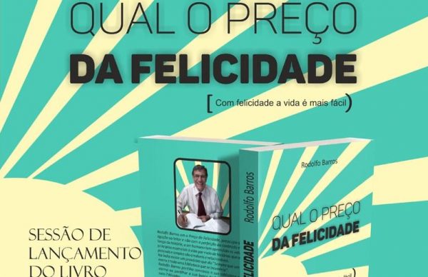 Lançamento do livro "Qual o Preço da Felicidade"