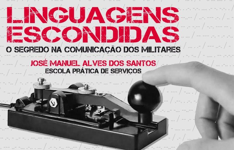 Linguagens Escondidas: “O Segredo na Comunicação dos Militares”