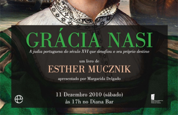Grácia Nasi – livro de Esther Mucznik apresentado na Póvoa de Varzim