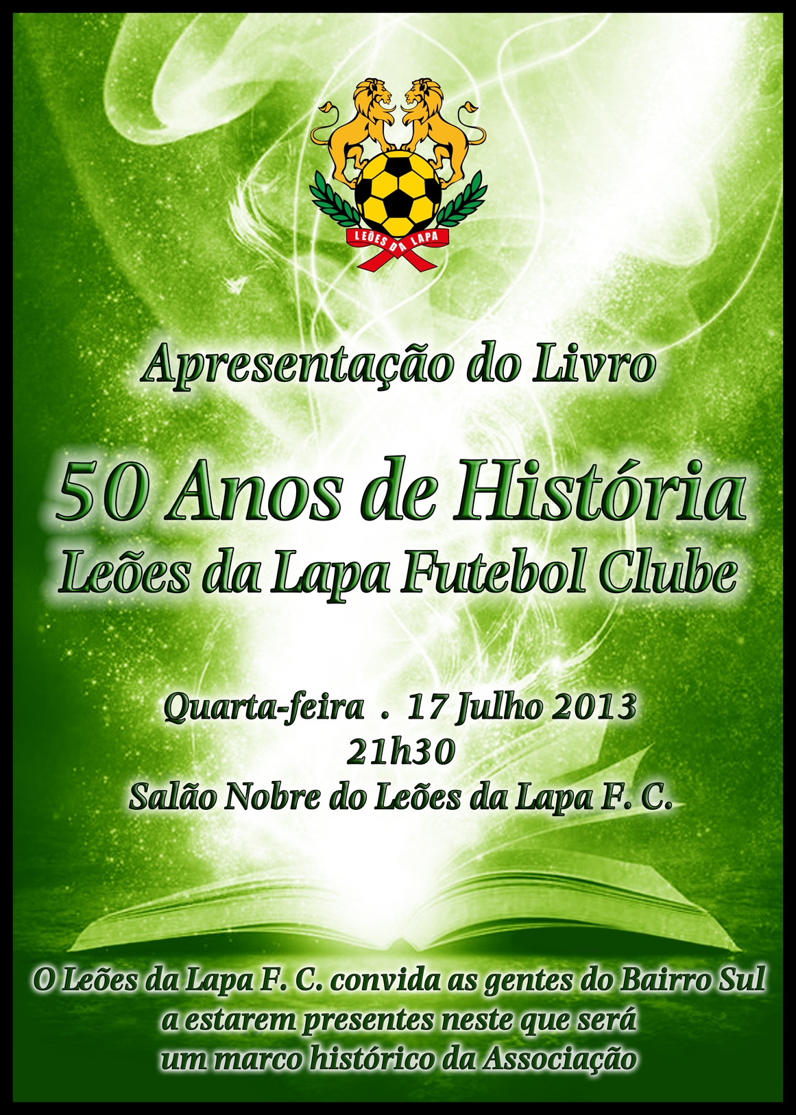 50 anos de história do Leões da Lapa F.C. em livro
