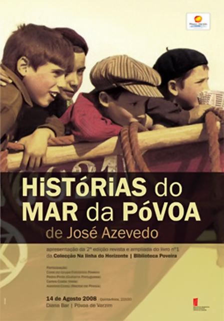 Feira do Livro 2008: Histórias do Mar da Póvoa contadas amanhã, dia 14