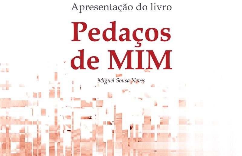 Miguel Sousa Neves lança livro “Pedaços de MIM” para apoiar causas sociais