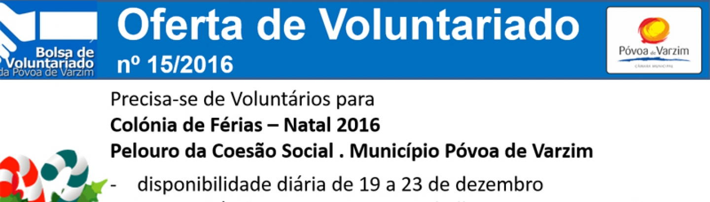 Voluntários precisam-se!