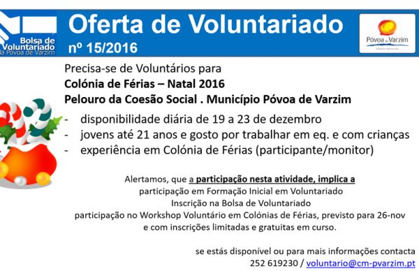 Voluntários precisam-se!
