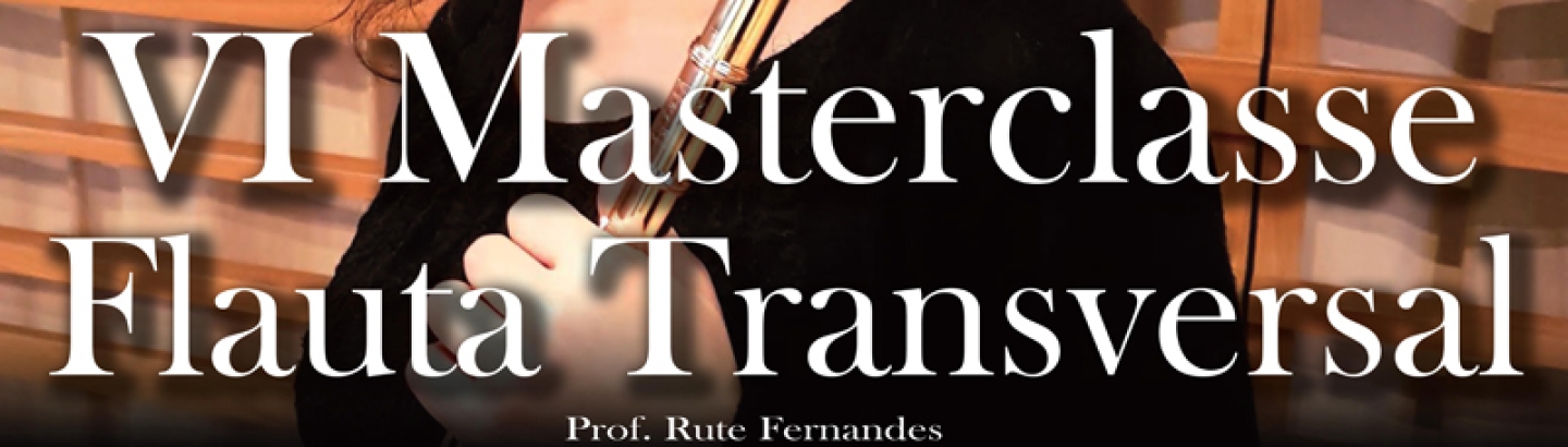Inscrições abertas para VI Masterclass de Flauta Transversal