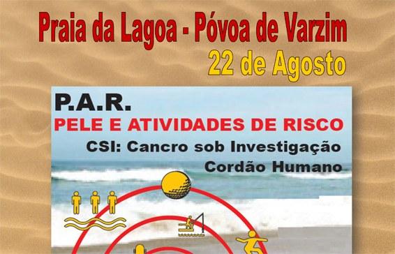 "Pele e Atividades de Risco", na Praia da Lagoa