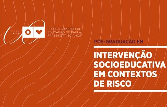 Pós-graduação de Intervenção Socioeducativa em Contextos de Risco