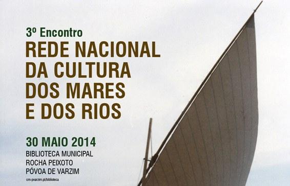 Póvoa recebe 3º Encontro da Rede Nacional da Cultura dos Mares e dos Rios
