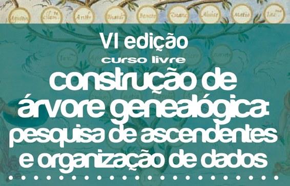 VI Curso Construção de Árvore Genealógica