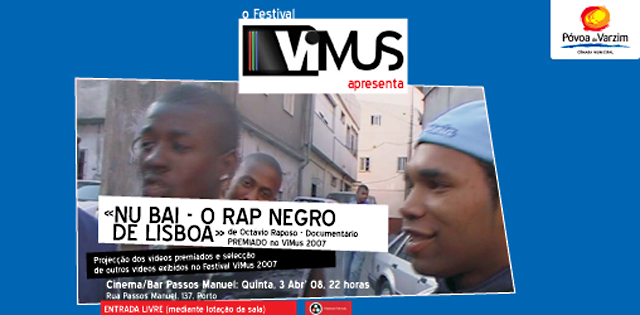 Festival ViMus exibe documentário vencedor no Porto