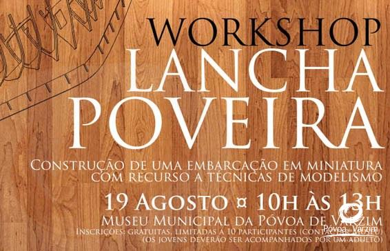 Workshop "Lancha Poveira"