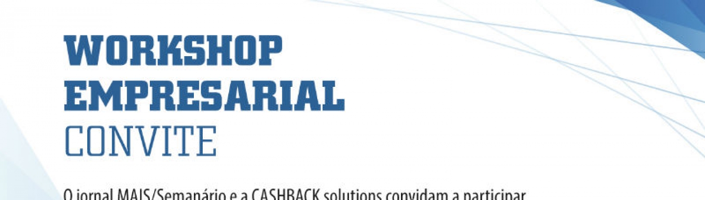 Workshop Empresarial: Inscrições abertas