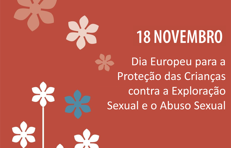 Dia Europeu para a Proteção das Crianças contra a Exploração Sexual e o Abuso Sexual